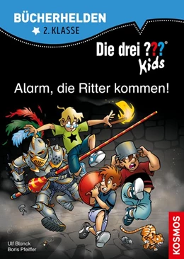 Abbildung von Blanck / Pfeiffer | Die drei ??? Kids. Bücherhelden. Alarm, die Ritter kommen! (drei Fragezeichen) | 1. Auflage | 2018 | beck-shop.de