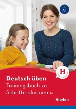 Abbildung von Geiger | Deutsch üben Trainingsbuch zu Schritte plus neu A1 | 1. Auflage | 2018 | beck-shop.de