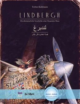 Abbildung von Kuhlmann | Lindbergh. Kinderbuch Deutsch-Arabisch mit MP3-Hörbuch zum Herunterladen | 1. Auflage | 2018 | beck-shop.de