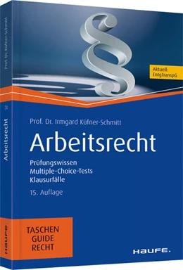 Abbildung von Küfner-Schmitt | Arbeitsrecht | 15. Auflage | 2018 | beck-shop.de