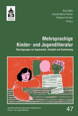 Abbildung von Ballis / Pecher | Mehrsprachige Kinder- und Jugendliteratur | 1. Auflage | 2018 | beck-shop.de