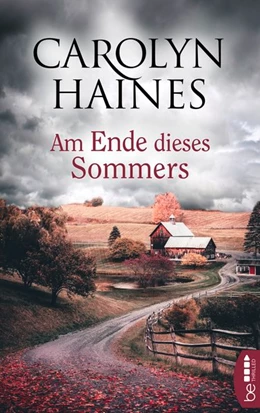 Abbildung von Haines | Am Ende dieses Sommers | 1. Auflage | 2018 | beck-shop.de