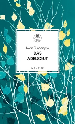 Abbildung von Turgenjew | Das Adelsgut | 1. Auflage | 2018 | beck-shop.de