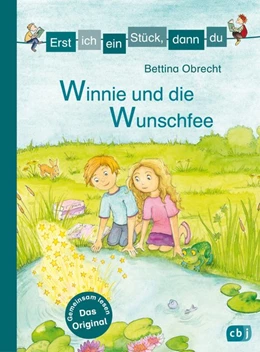 Abbildung von Obrecht | Erst ich ein Stück, dann du - Winnie und die Wunschfee | 1. Auflage | 2018 | beck-shop.de