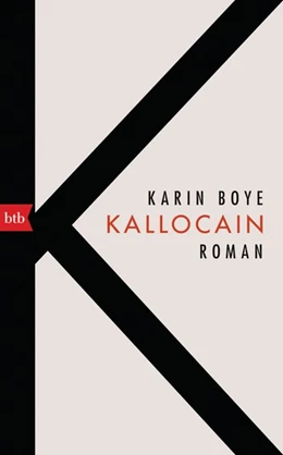 Abbildung von Boye | Kallocain | 1. Auflage | 2018 | beck-shop.de