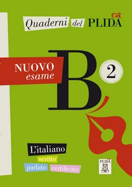 Abbildung von Alma Edizioni | Quaderni del PLIDA B2 - Nuovo esame / Übungsbuch | 1. Auflage | 2021 | beck-shop.de