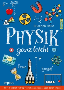 Abbildung von Holst | Physik ganz leicht | 1. Auflage | 2018 | beck-shop.de