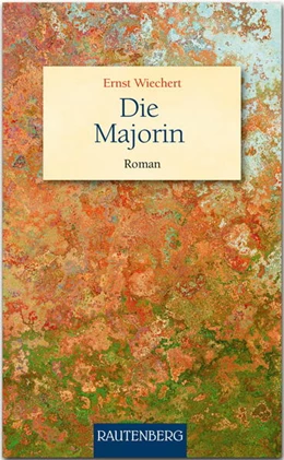 Abbildung von Wiechert | Die Majorin | 1. Auflage | 2018 | beck-shop.de