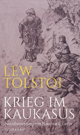 Abbildung von Tolstoj / Tietze | Krieg im Kaukasus | 1. Auflage | 2018 | beck-shop.de