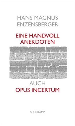 Abbildung von Enzensberger | Eine Handvoll Anekdoten | 1. Auflage | 2018 | beck-shop.de