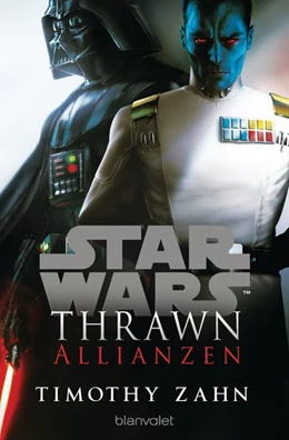 Abbildung von Zahn | Star Wars(TM) Thrawn - Allianzen | 1. Auflage | 2019 | beck-shop.de