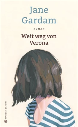 Abbildung von Gardam | Weit weg von Verona | 1. Auflage | 2018 | beck-shop.de