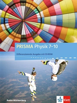 Abbildung von PRISMA Physik 7-10. Differenzierende Ausgabe Baden-Württemberg. Schülerbuch Klasse 7-10 | 1. Auflage | 2018 | beck-shop.de