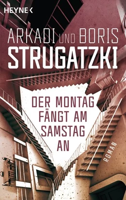 Abbildung von Strugatzki | Der Montag fängt am Samstag an | 1. Auflage | 2019 | beck-shop.de