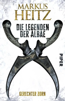 Abbildung von Heitz | Die Legenden der Albae 01. Gerechter Zorn | 1. Auflage | 2018 | beck-shop.de