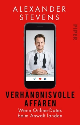 Abbildung von Stevens | Verhängnisvolle Affären | 1. Auflage | 2018 | beck-shop.de