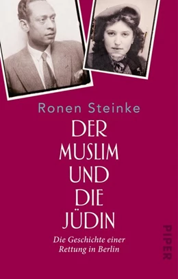 Abbildung von Steinke | Der Muslim und die Jüdin | 1. Auflage | 2019 | beck-shop.de