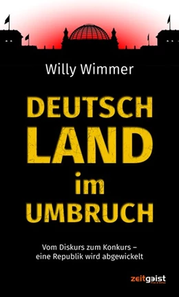 Abbildung von Wimmer | Deutschland im Umbruch | 1. Auflage | 2018 | beck-shop.de