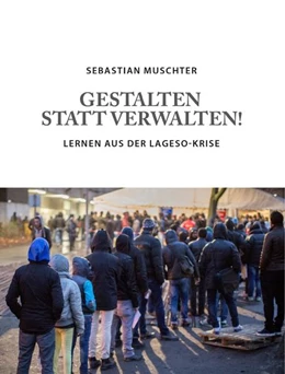 Abbildung von Muschter | Gestalten statt Verwalten! | 1. Auflage | 2018 | beck-shop.de