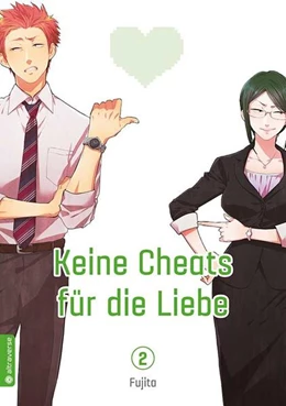 Abbildung von Fujita | Keine Cheats für die Liebe 02 | 1. Auflage | 2018 | beck-shop.de