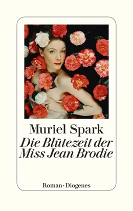 Abbildung von Spark | Die Blütezeit der Miss Jean Brodie | 1. Auflage | 2018 | beck-shop.de