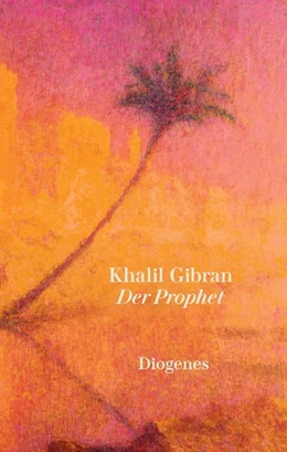 Abbildung von Gibran | Der Prophet | 1. Auflage | 2018 | beck-shop.de