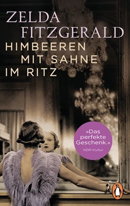 Abbildung von Fitzgerald | Himbeeren mit Sahne im Ritz | 1. Auflage | 2019 | beck-shop.de