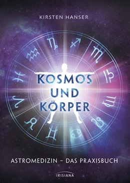 Abbildung von Hanser | Kosmos und Körper | 1. Auflage | 2018 | beck-shop.de