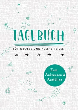 Abbildung von Ottermann | Tagebuch - für große und kleine Reisen | 1. Auflage | 2018 | beck-shop.de