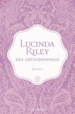 Abbildung von Riley | Das Orchideenhaus | 1. Auflage | 2018 | beck-shop.de