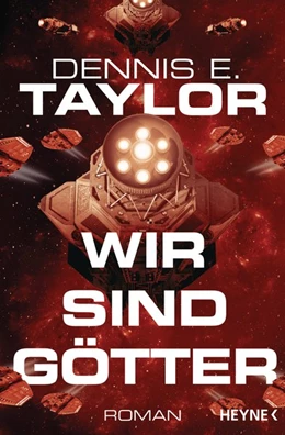 Abbildung von Taylor | Wir sind Götter | 1. Auflage | 2018 | beck-shop.de