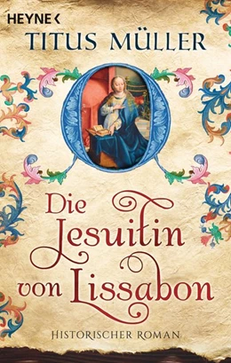 Abbildung von Müller | Die Jesuitin von Lissabon | 1. Auflage | 2018 | beck-shop.de