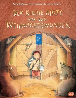 Abbildung von Schröer / Schwarz | Der kleine Hirte und das Weihnachtswunder | 1. Auflage | 2018 | beck-shop.de