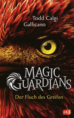 Abbildung von Calgi Gallicano | Magic Guardians - Der Fluch des Greifen | 1. Auflage | 2018 | beck-shop.de