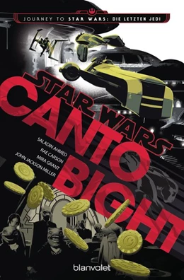 Abbildung von Ahmed / Carson | Star Wars(TM) - Canto Bight | 1. Auflage | 2018 | beck-shop.de