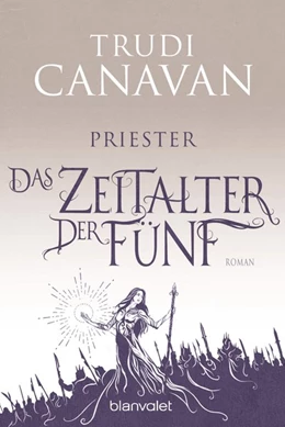 Abbildung von Canavan | Das Zeitalter der Fünf 1 - Priester | 1. Auflage | 2018 | beck-shop.de