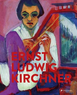 Abbildung von Beisiegel / Dolz | Ernst Ludwig Kirchner | 1. Auflage | 2018 | beck-shop.de