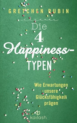 Abbildung von Rubin | Die 4 Happiness-Typen | 1. Auflage | 2018 | beck-shop.de