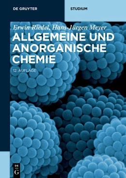 Abbildung von Riedel / Meyer | Allgemeine und Anorganische Chemie | 12. Auflage | 2018 | beck-shop.de