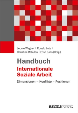 Abbildung von Wagner / Lutz | Handbuch Internationale Soziale Arbeit | 1. Auflage | 2018 | beck-shop.de