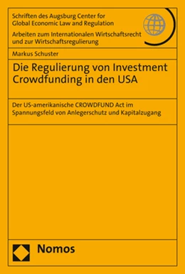 Abbildung von Schuster | Die Regulierung von Investment Crowdfunding in den USA | 1. Auflage | 2018 | beck-shop.de
