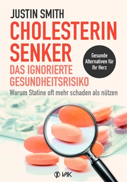 Abbildung von Smith | Cholesterinsenker - das ignorierte Gesundheitsrisiko | 1. Auflage | 2019 | beck-shop.de