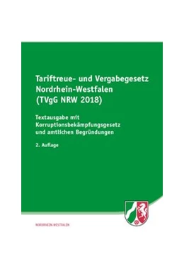 Abbildung von Tariftreue- und Vergabegesetz Nordrhein-Westfalen (TVgG NRW 2018) | 2. Auflage | 2018 | beck-shop.de