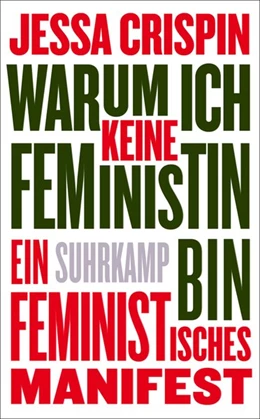 Abbildung von Crispin | Warum ich keine Feministin bin | 1. Auflage | 2018 | beck-shop.de