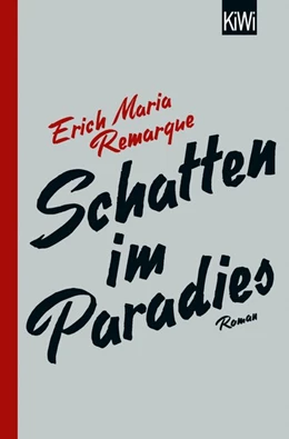 Abbildung von Remarque / Schneider | Schatten im Paradies | 1. Auflage | 2018 | beck-shop.de