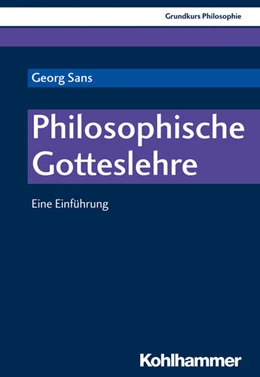 Abbildung von Sans | Philosophische Gotteslehre | 1. Auflage | 2018 | beck-shop.de