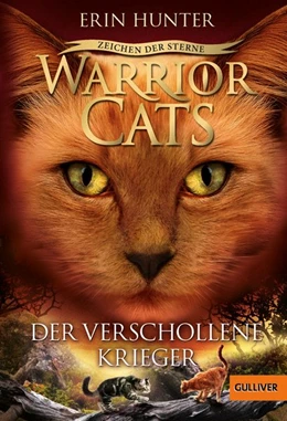 Abbildung von Hunter | Warrior Cats Staffel 4/05 - Zeichen der Sterne. Der verschollene Krieger | 1. Auflage | 2018 | beck-shop.de