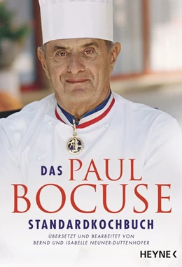 Abbildung von Bocuse | Das Paul-Bocuse-Standardkochbuch | 1. Auflage | 2018 | beck-shop.de