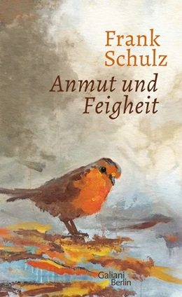 Abbildung von Schulz | Anmut und Feigheit | 1. Auflage | 2018 | beck-shop.de