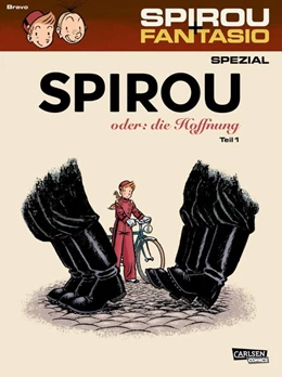 Abbildung von Bravo | Spirou und Fantasio Spezial 26: Spirou oder: die Hoffnung 1 | 1. Auflage | 2018 | beck-shop.de